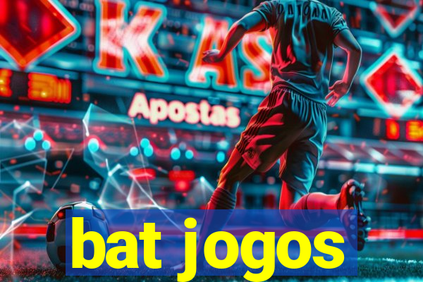 bat jogos